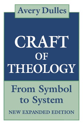 Picture of The Craft of Theology : From Symbol to System (Paperback / softback)